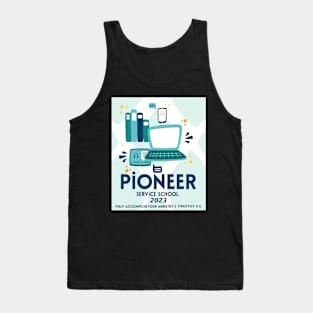 PIONEER SERVICE SCHOOL 2023 Tank Top